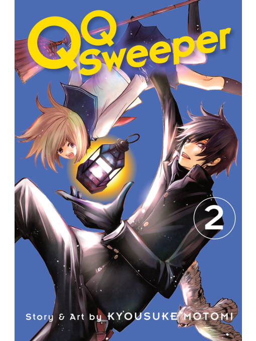 Title details for QQ Sweeper, Volume 2 by Kyousuke Motomi - Wait list